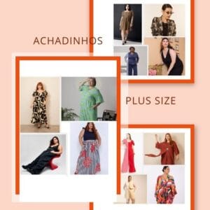 Achadinhos Plus Size: Como Encontrar as Peças Perfeitas